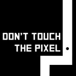 Dont Touch the Pixel